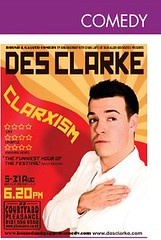 Des Clarke, Clarxism - Edinburgh Festival Fringe promo